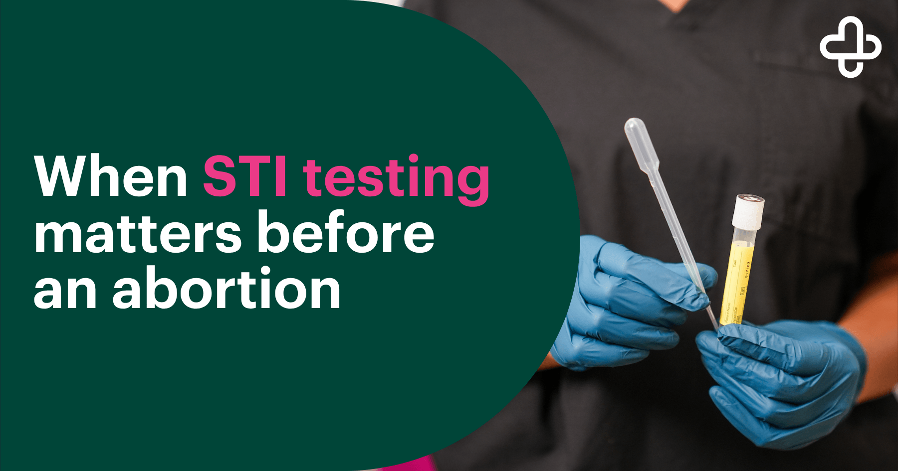 when-sti-testing-matters-before-an-abortion when-sti-testing-matters-before-an-abortion